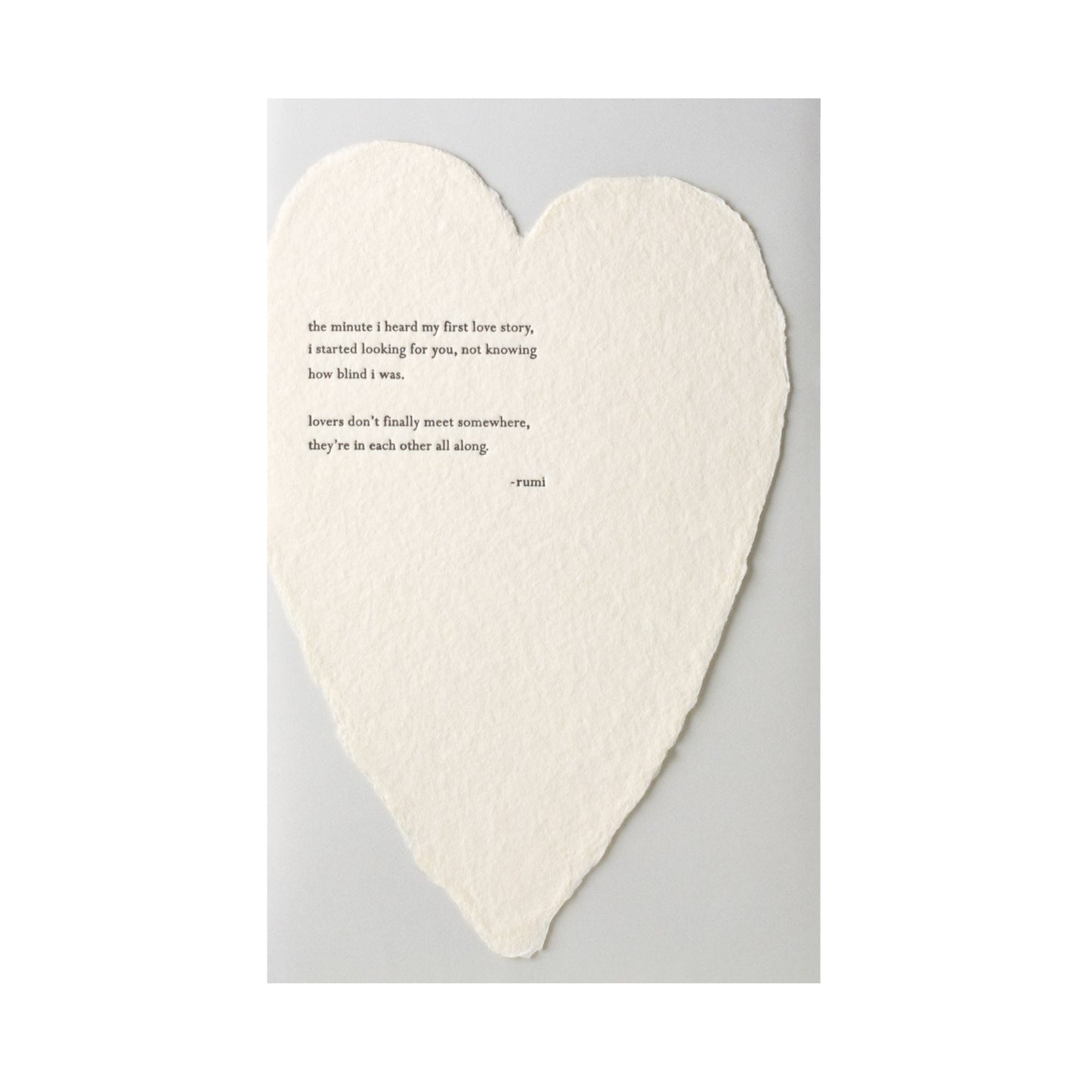 Rumi Quote Deckled Heart Handmade Paper Letterpress Card